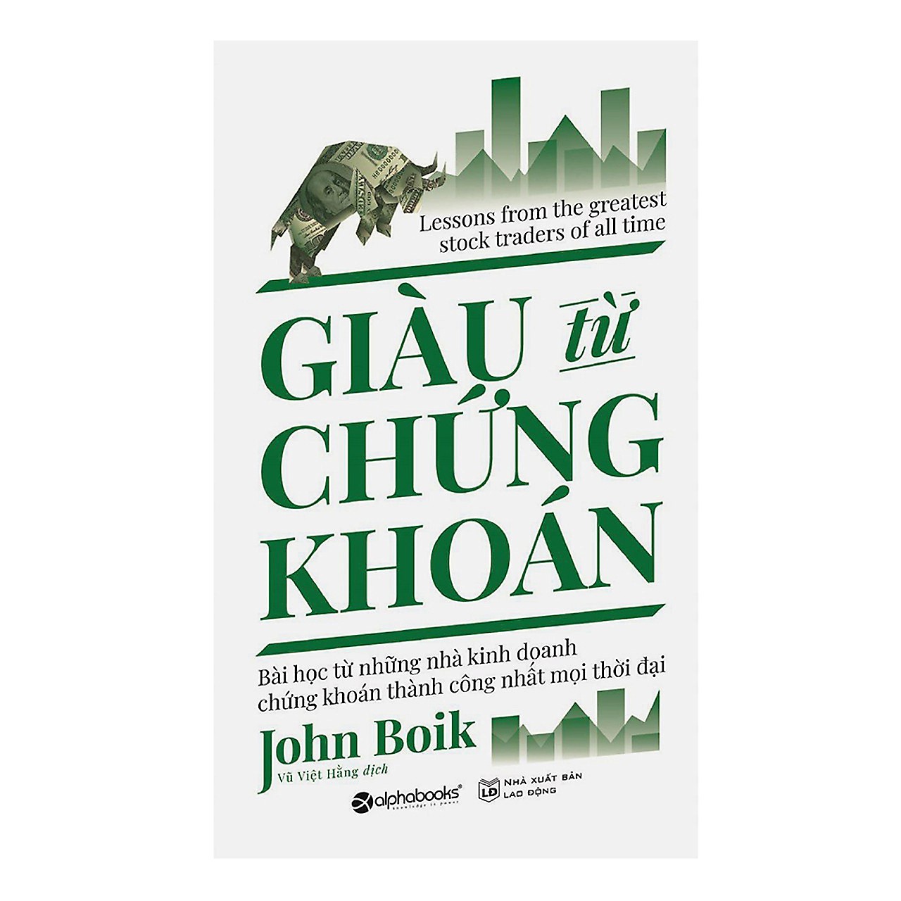 Giàu Từ Chứng Khoán (Tái bản 2021)
